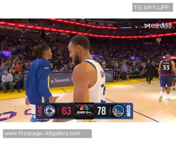 勇士与快船季后赛第三场激战回顾球星表现与战术分析 勇士与快船季后赛第三场激战回顾球星表现与战术分析